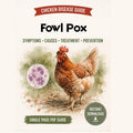 Fowl Pox Guide for Chickens Printable PDF | Symptoms, Treatment & Prevention Chart